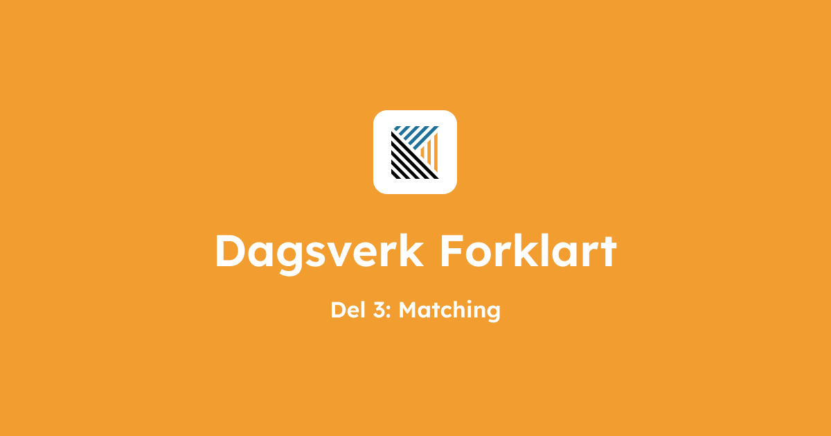 Matching - Vi finner jobber hvor du både presterer og trives